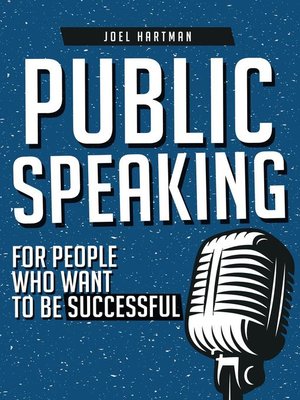 cover image of Public Speaking--For People Who Want to Be Successful
